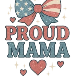 Proud Mama 4th Of July Retro Coquette Dtf Png1 #8258 | Free PNG Download