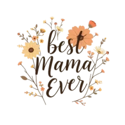 Boho Aesthetic Wildflowers And Best Mama Ever Minimalist #2413 | Free PNG Download