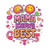Groovy 70s Typography Saying Mama Knows Best Colorful Swirls #4939 | Free PNG Download