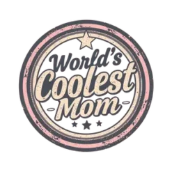 Grunge Retro Design With Worlds Coolest Mom Badge Style #7607 | Free PNG Download