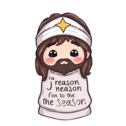 Jesus Is The Reason For The Season As A Kawaii Vector #6091 | Free PNG Download
