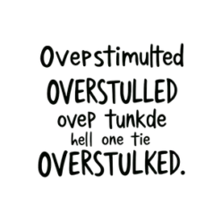 Overstimulated Quote Design Quirky And Expressive Style #4520 | Free PNG Download
