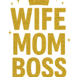 Wife Mom Boss #6323 | Free PNG Download